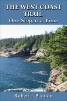 THE WEST COAST TRAIL: One Step at a Time